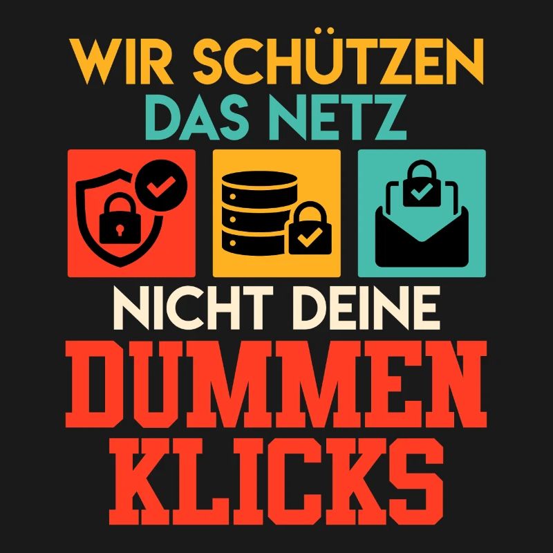 Coder WIR DAS NETZ NICHT DEINE DUMMEN KLICKS