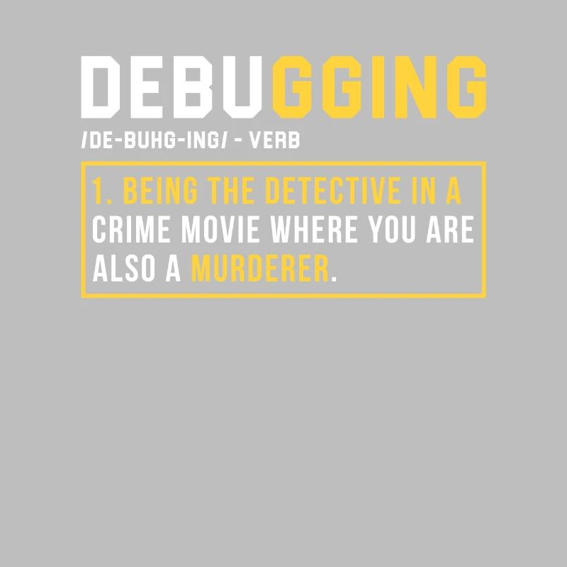 Debugging Programming Programmer Gift