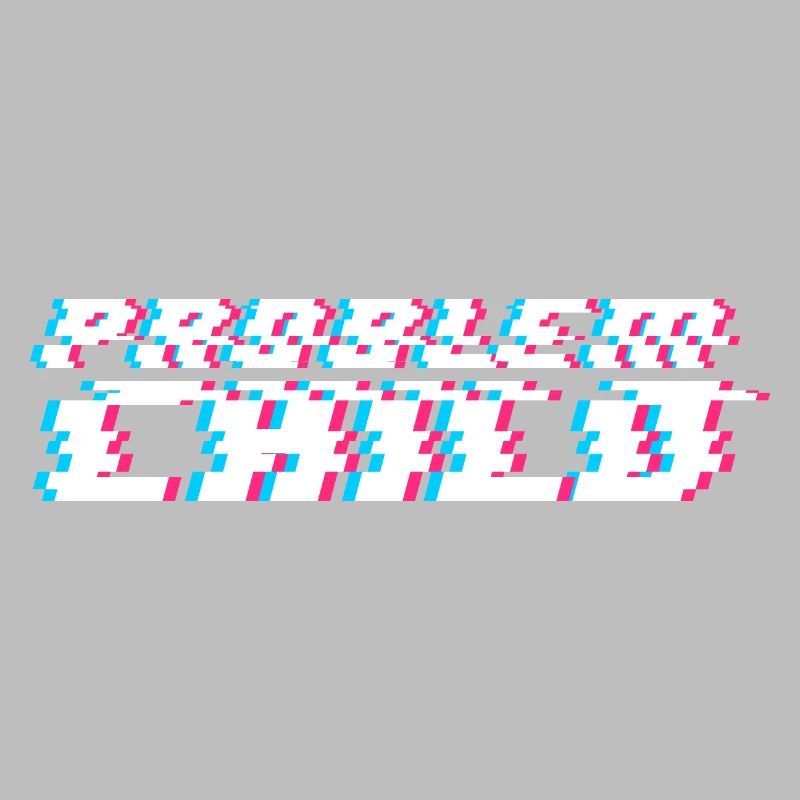 Problem child