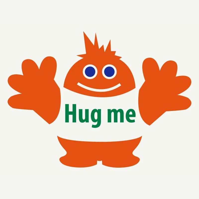 Hug me
