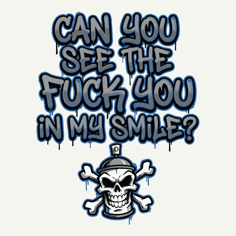 Graffiti Skull Saying Provocative
