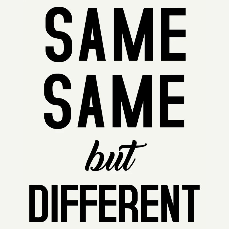 Same Same
