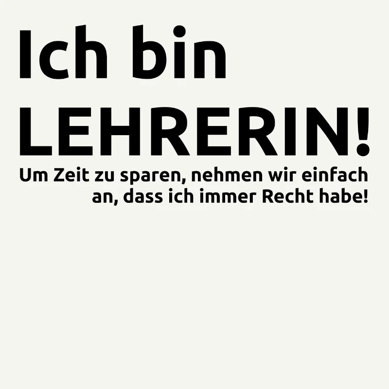 Ich bin Lehrerin Spruch Geschenk Geschenkidee