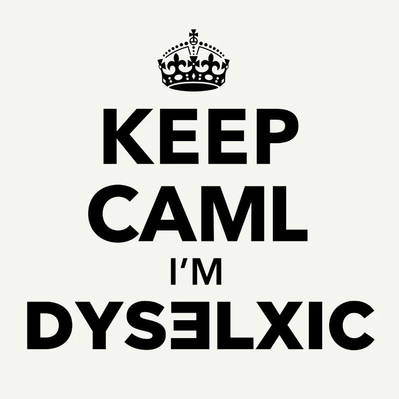 Keep Calm dislexic