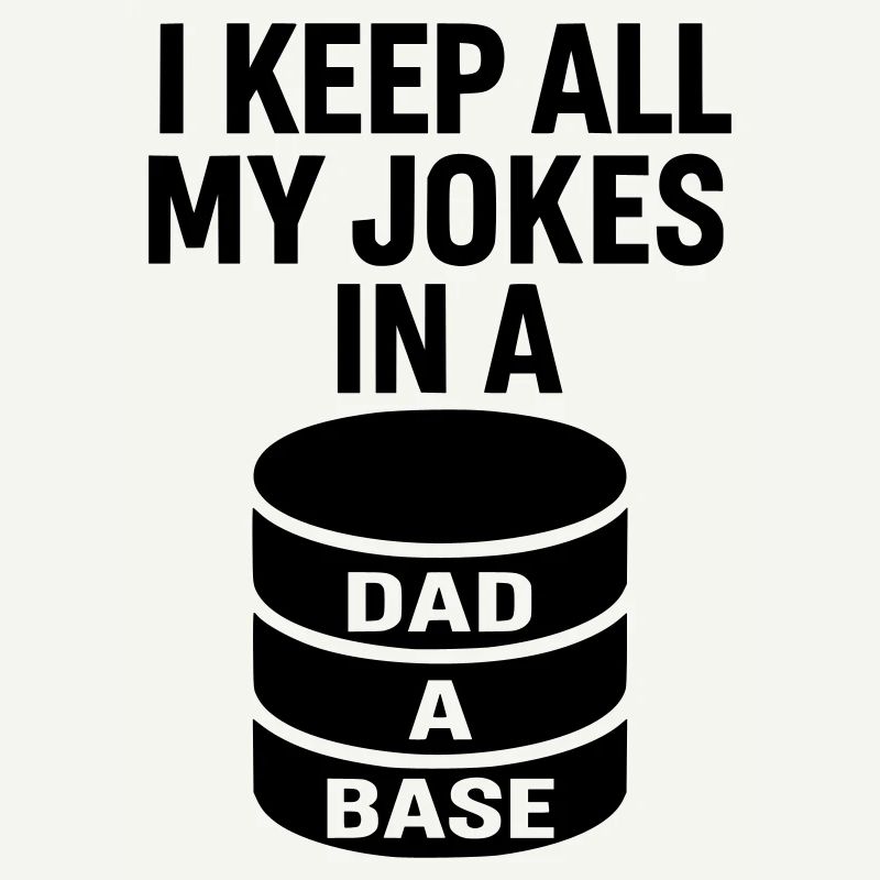 Dad-A-Base - Conception de blagues de papa pour les papas nerds