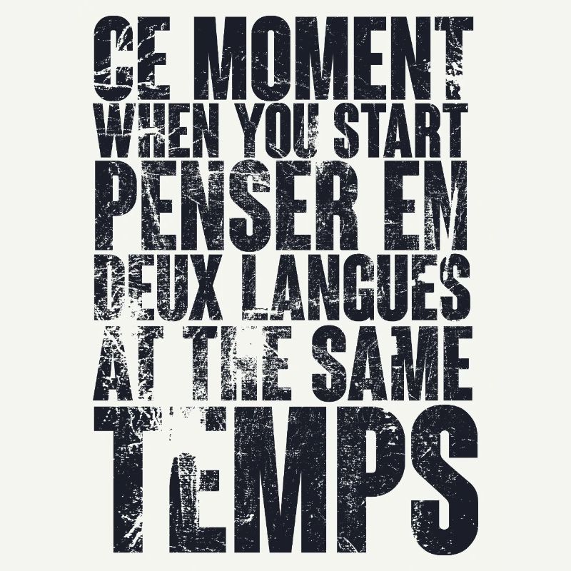 CITATION COOL POUR LES MULTILINGUES, bilingues