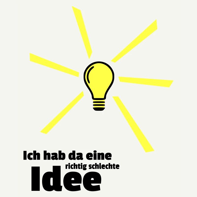 Bad idea