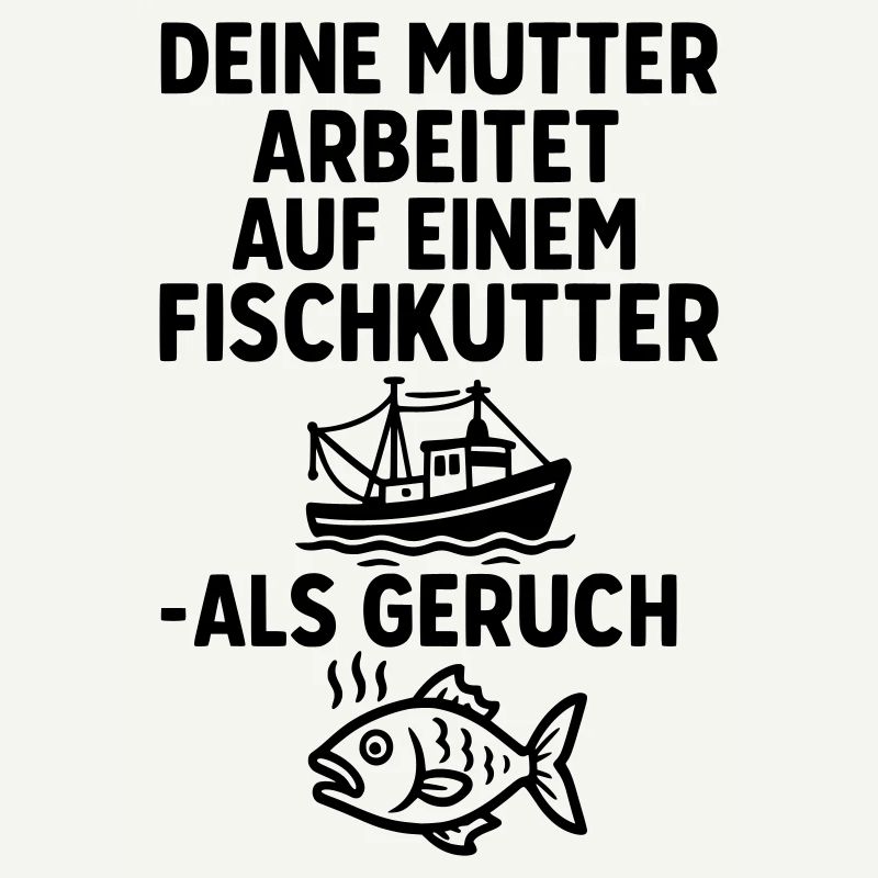 fischkutter deine mutter witze