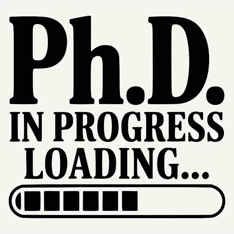 Ph.D. In Progress Loading...