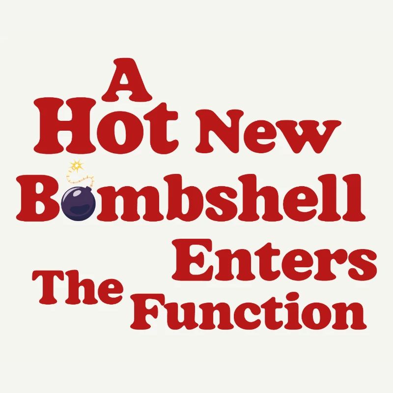 Bombshell at the Function