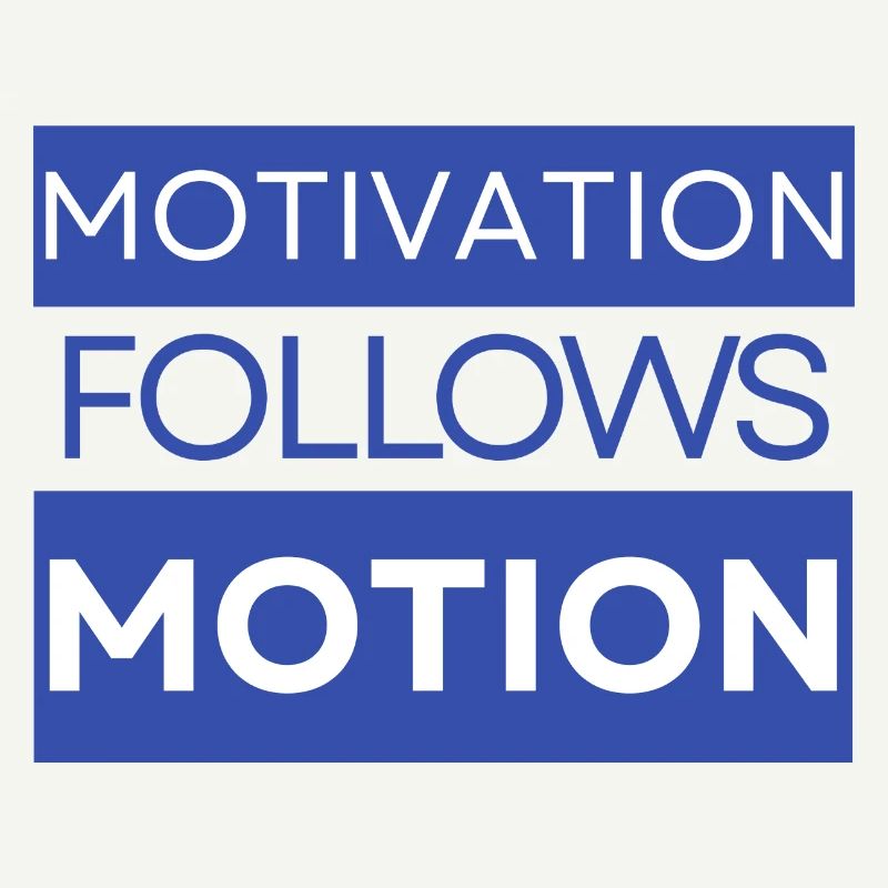 Motivation Follows Motion