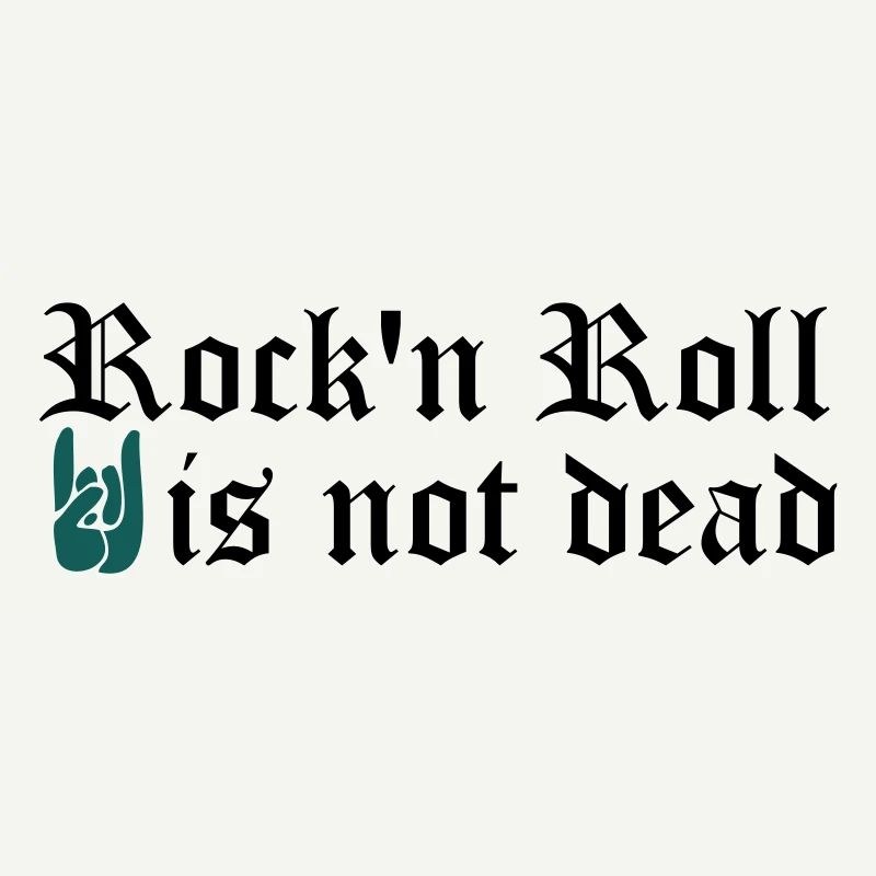 rock and roll is not dead