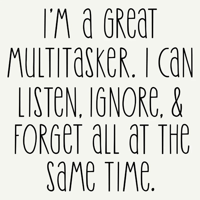 Multitasker