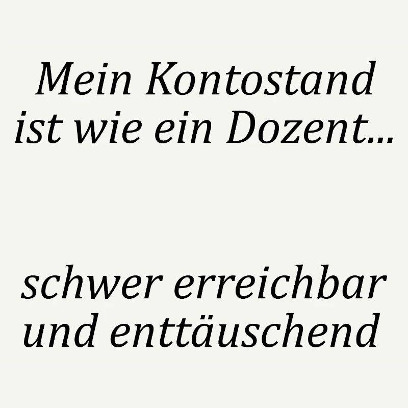 Unispruch "wie ein Dozent" Geschenk, Studenten