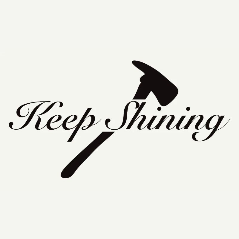 Keep Shining