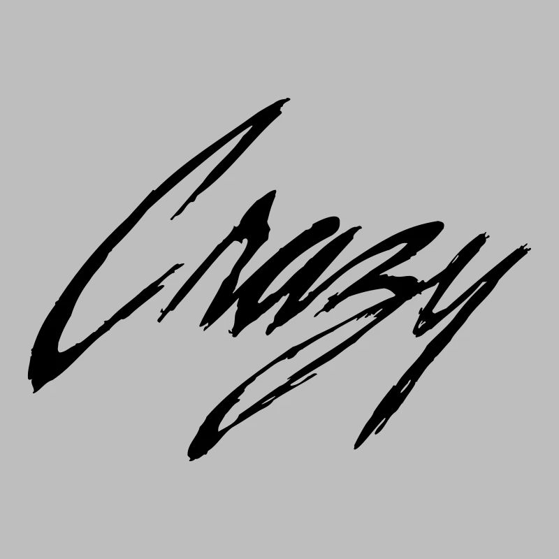 Crazy