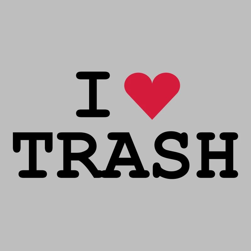 love_trash
