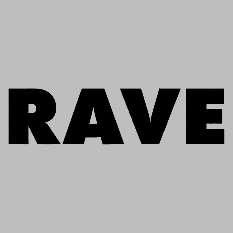 RAVE