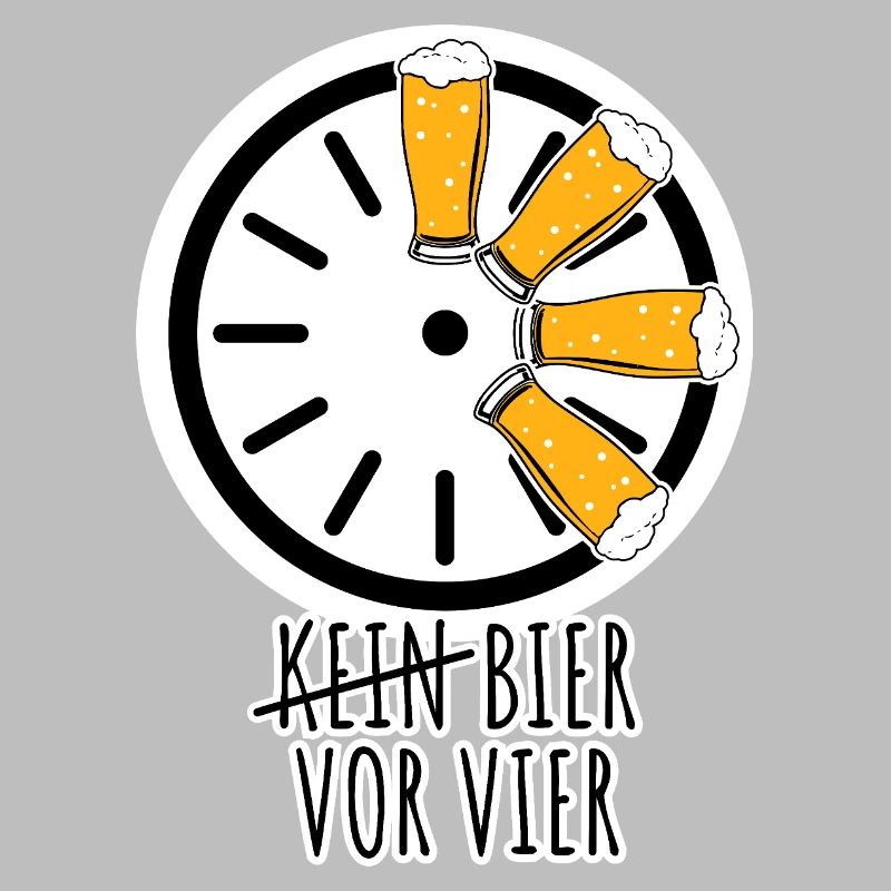 Bier vor vier! Nicht erst ab vier!