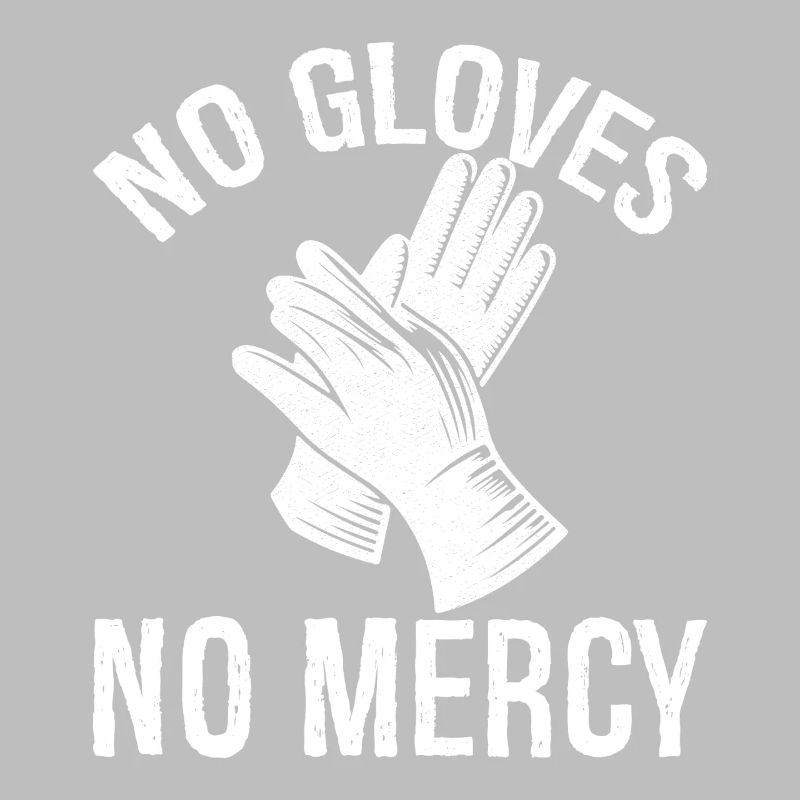 Pas de gants, pas de pitié