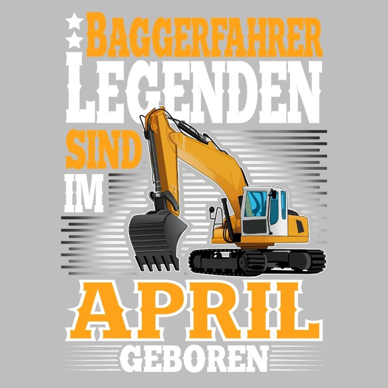 Baggerfahrer Geburtstag April