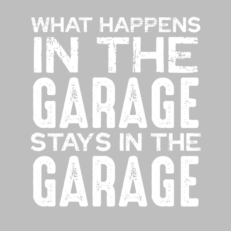 Garage Spruch Was Bleibt