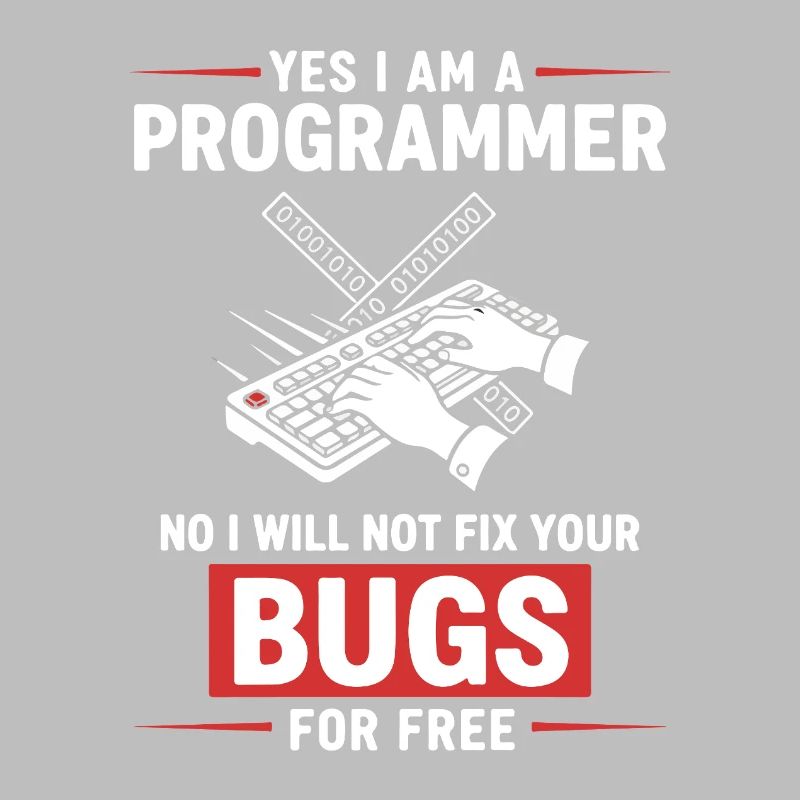 Humor hat den Programmierer behoben, keine Fehler