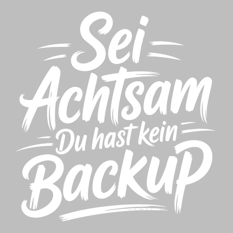 Sei achtsam Leben