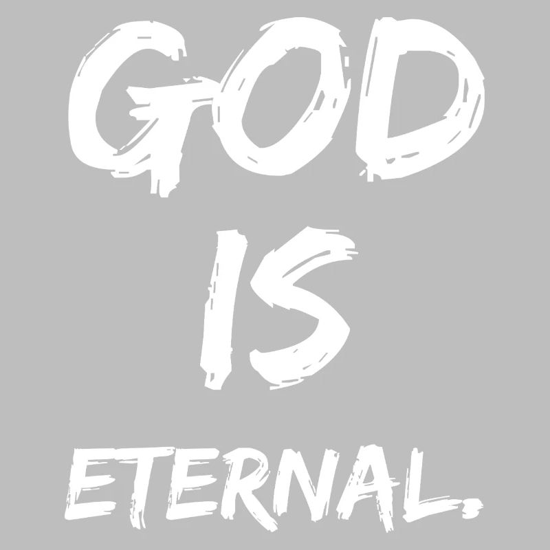 Dieu est éternel