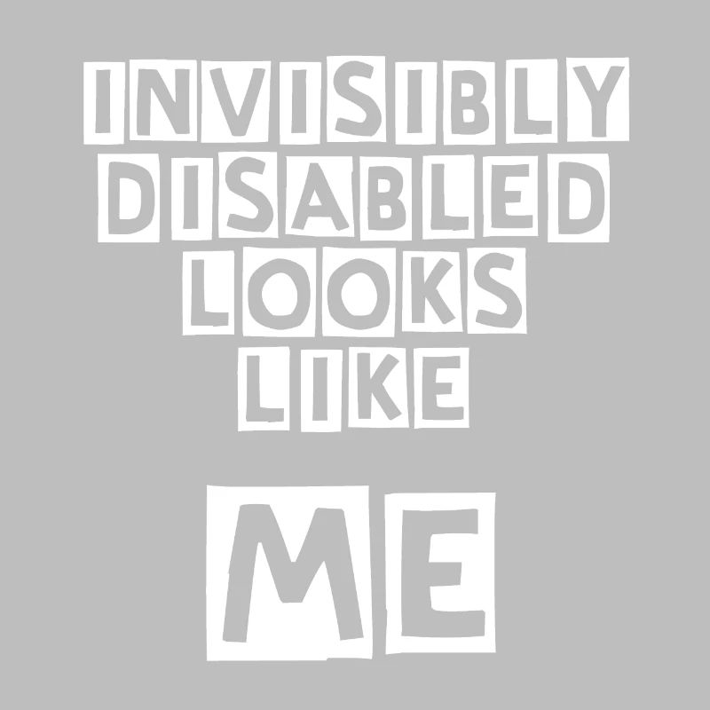 Invisibly Disabled White