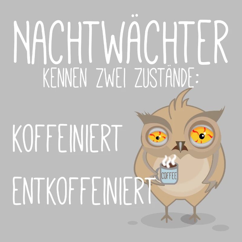 koffeiniert Nachtwächter