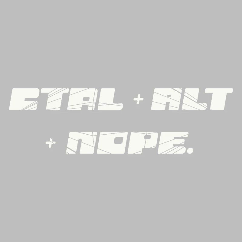 CTRL ALT : Non