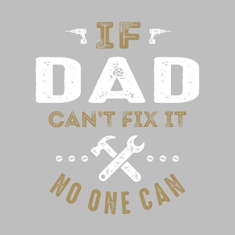 Dad Can Fix It