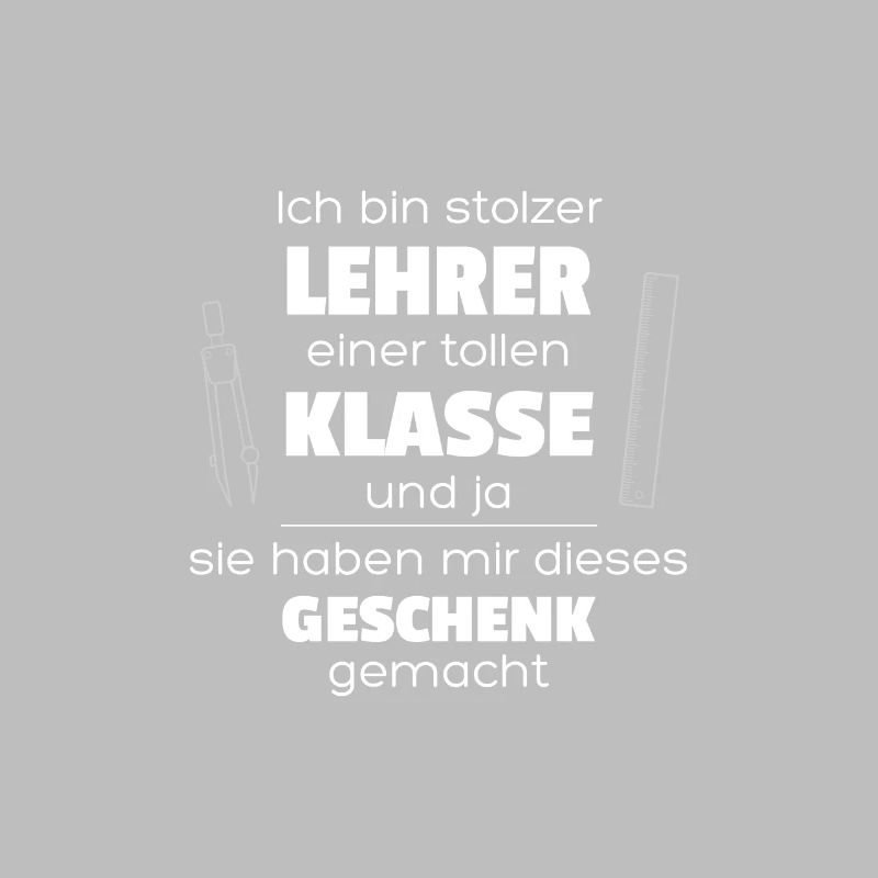 Ich bin stolzer Lehrer einer tollen Klasse und ja,