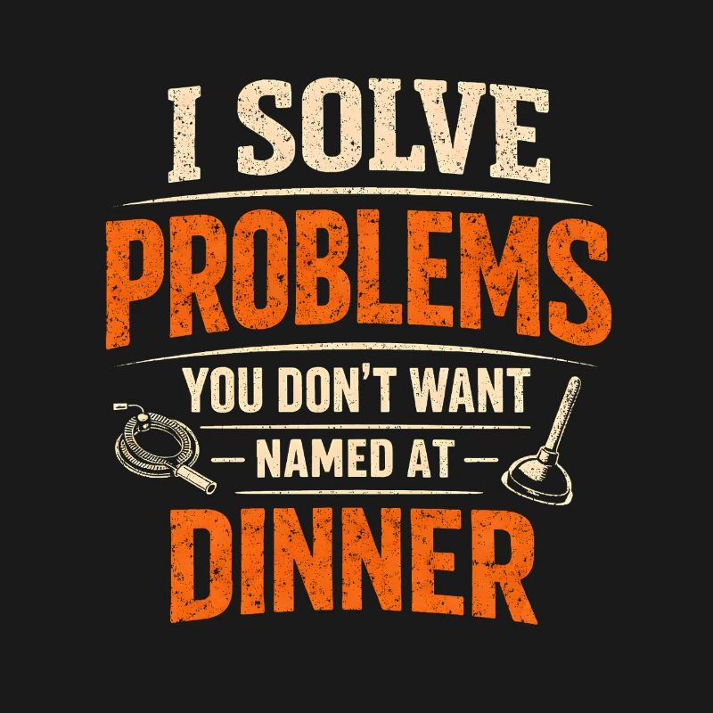 Solving Problems | Sewer Cleaner Humor