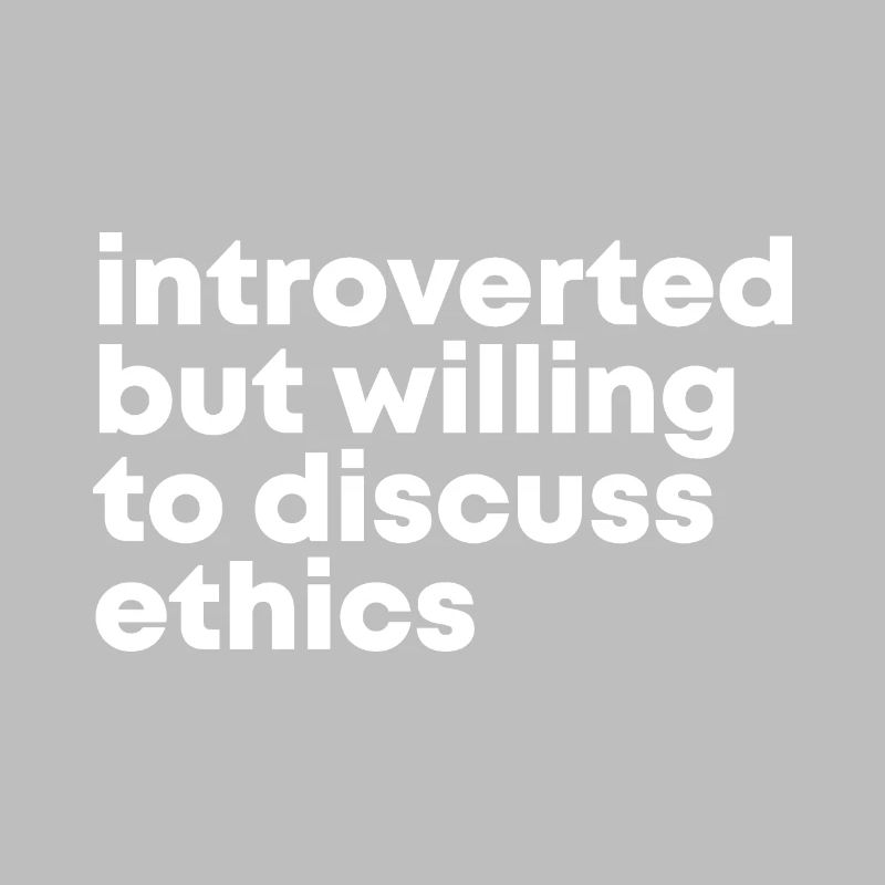 Ethics Ethics Ethics