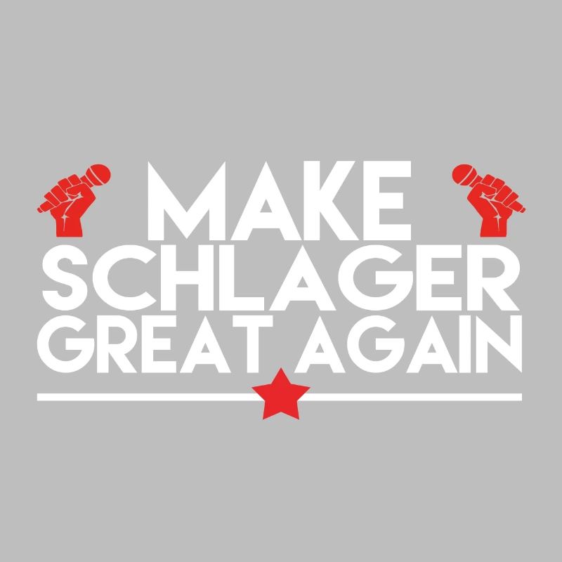 MAKE SCHLAGER GREAT AGAIN