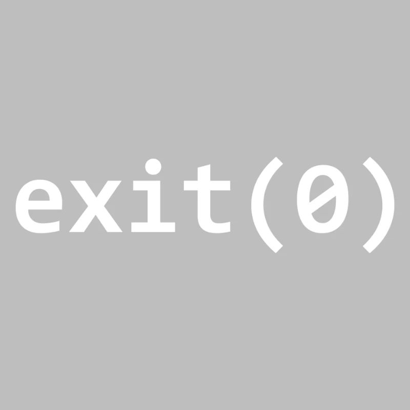 exit(0) - Exit Success
