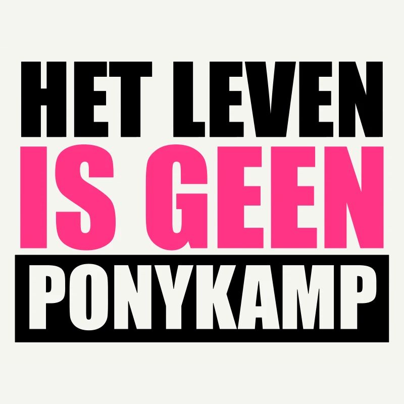 Het Leven is geen Ponykamp