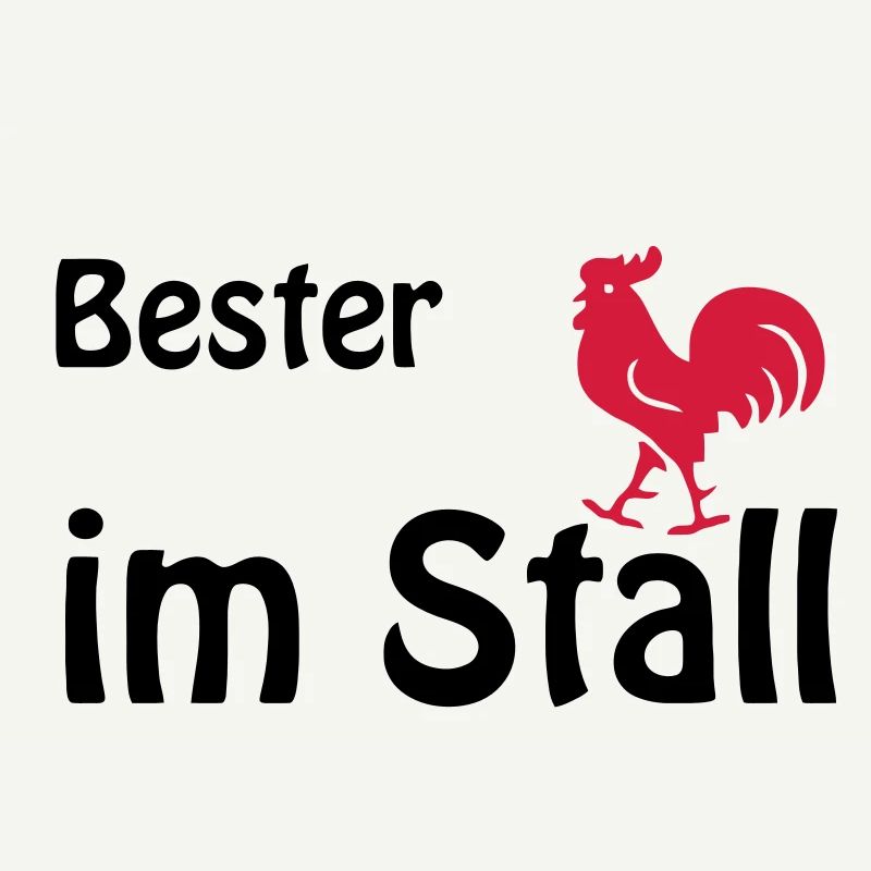 Bester Han im Stall, der Hahn im Korb