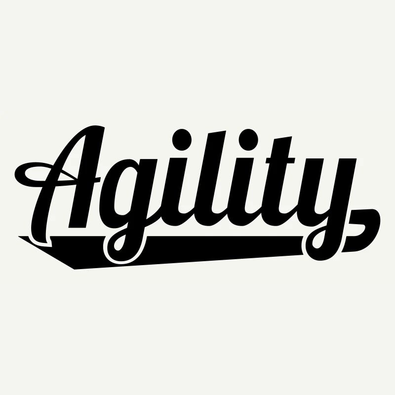 Agility