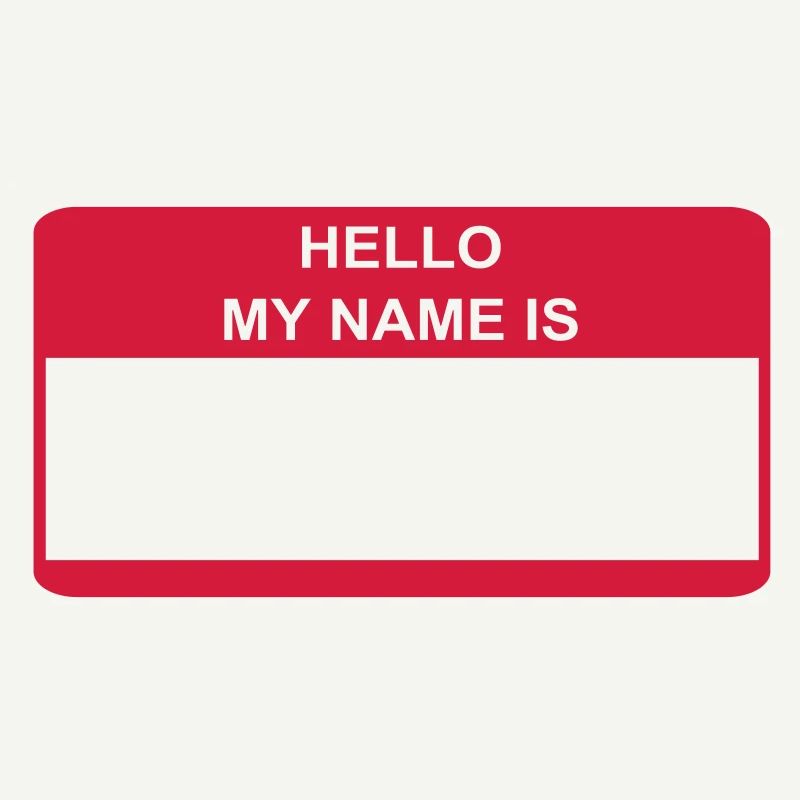 HELLO MY NAME IS Geschenkidee