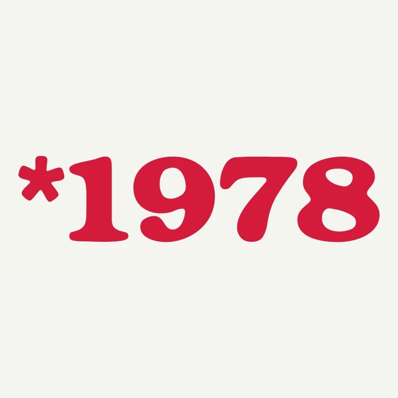 Birthday - born in 1978 *