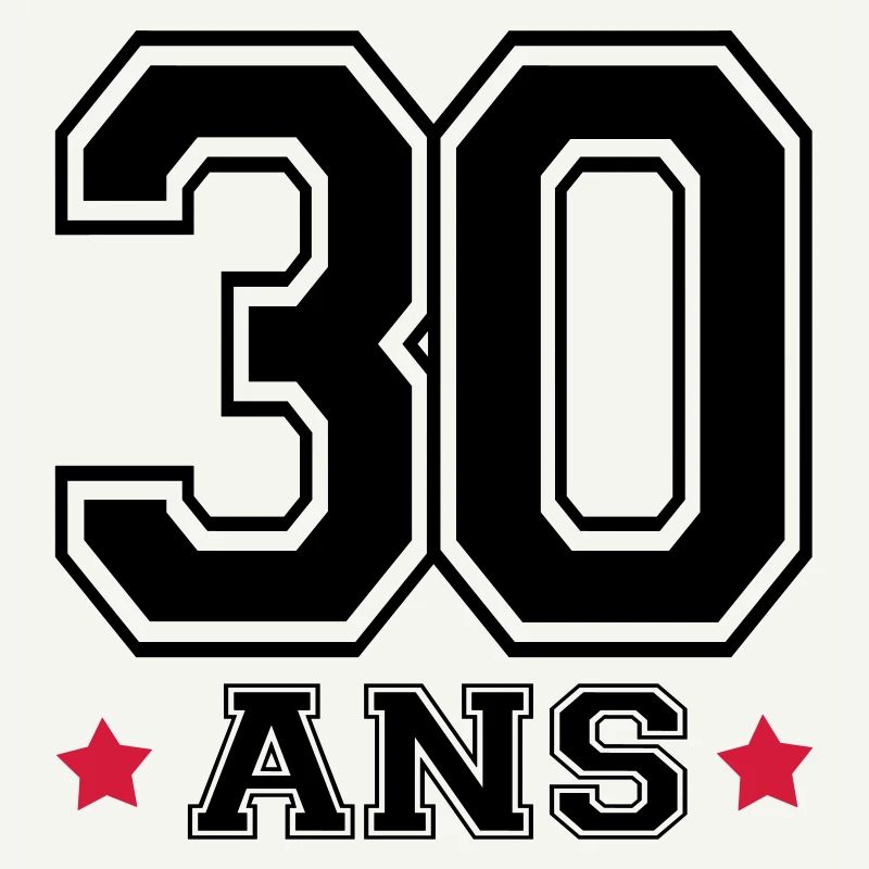 30 ANS