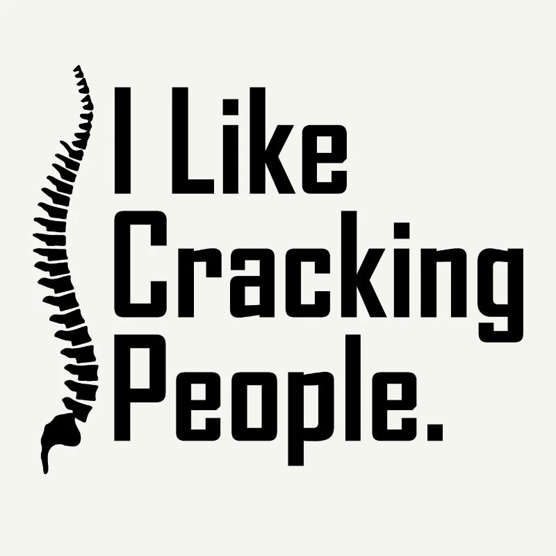 Chiropractor saying