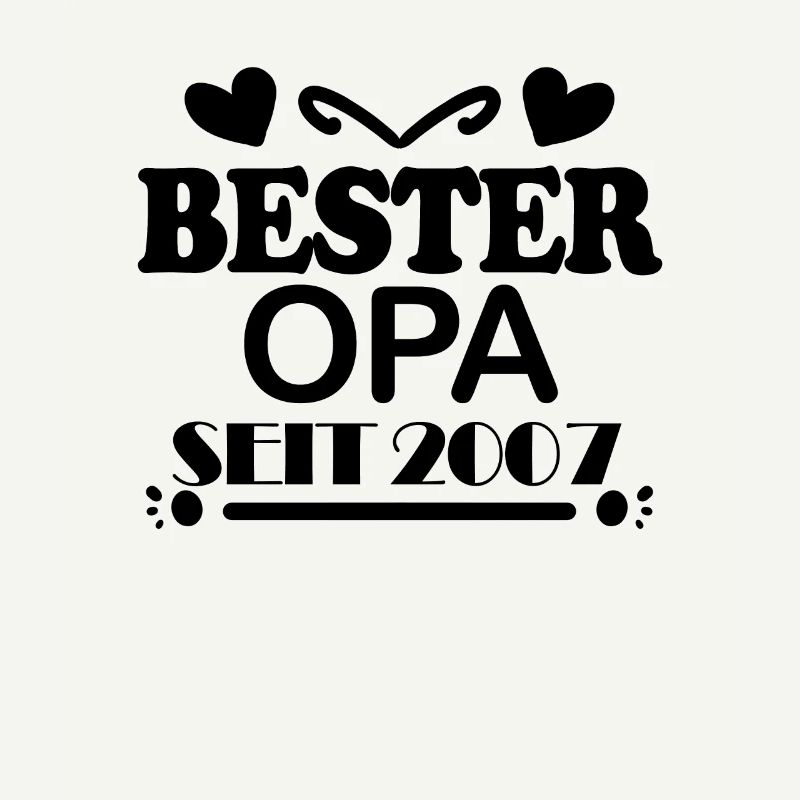 Bester Opa seit 2007