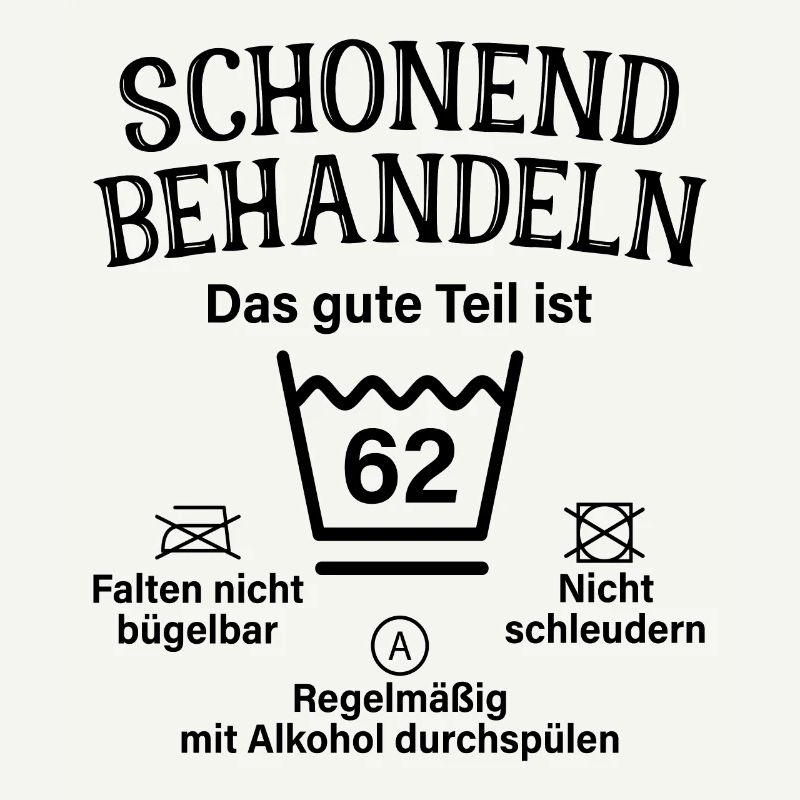 62. Geburtstag Schonend Behandeln 62 Teil Ist 62