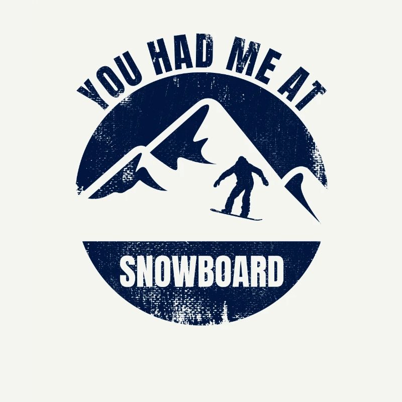 Witziger Snowboard Spruch