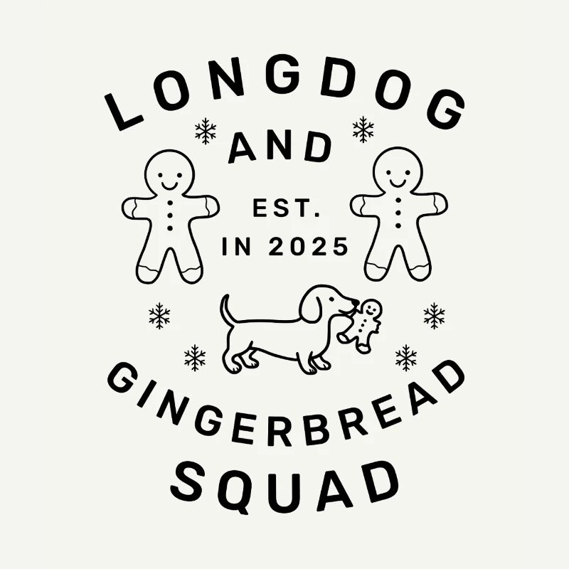Longdog & Gingerbread Squad