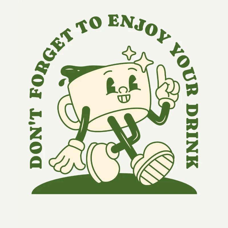 Don't Forget Your Drink – Retro Coffee